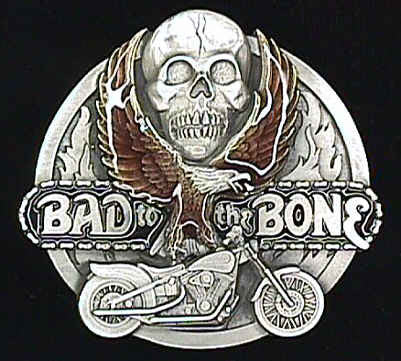 Bad to the Bone Biker Belt Buckle Siskiyou – rodehawg