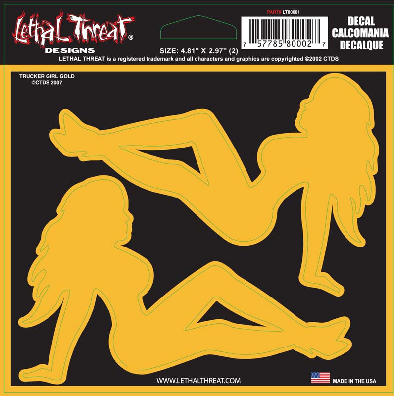 Trucker Girl Gold CT80002 Lethal Threat Decal