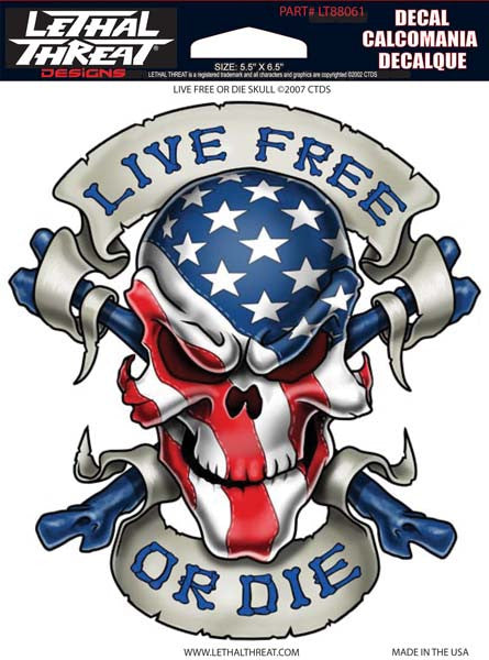 Live Free or Die Skull - 6" by 8"  - LT88061 Lethal Threat Decal