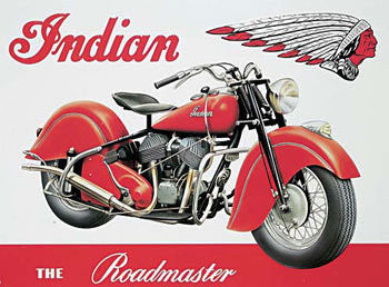 Indian Roadmaster Tin Sign