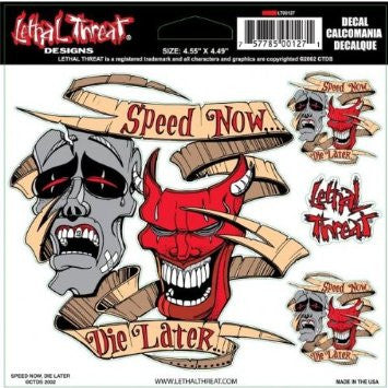 Speed Now Die Later LT00127 Lethal Threat Decal