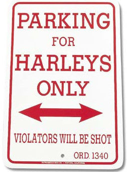 Parking for Harleys Only Tin Sign