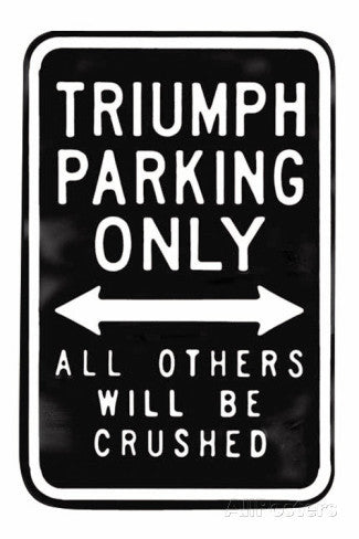 Triumph Parking Only Tin Sign